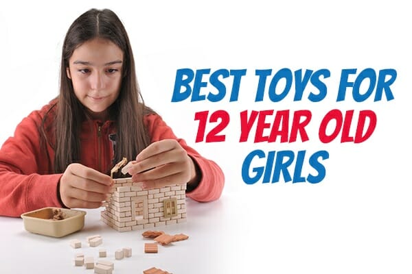 The Best Toys and Gifts for 12 Year Old Girls