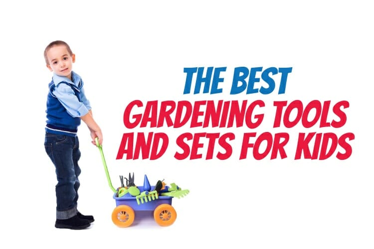 Best Gardening Sets for Kids - Featured Image