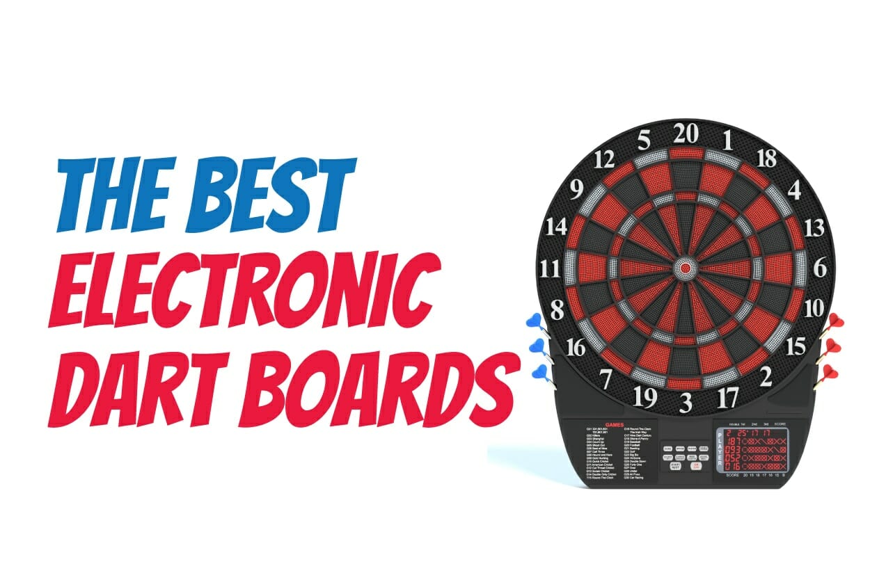 What Are The Best Electronic Dart Board Options? 2020 Reviews