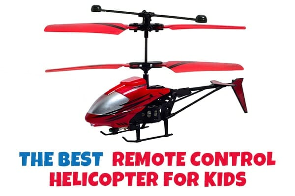 Best RC Helicopter Toys