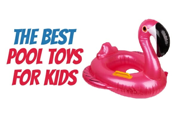 Kids Pool Toys Reviews