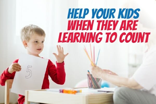 Help Your Kids When They Are Learning To Count
