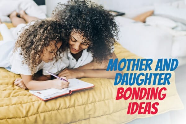 Mother Daughter Bonding Ideas